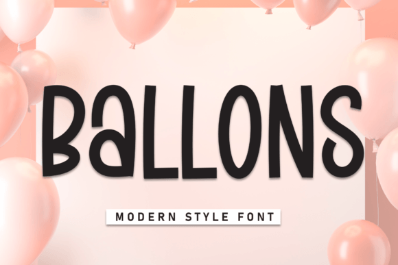 Ballons Font: A Handwritten Typeface for Heartfelt Branding