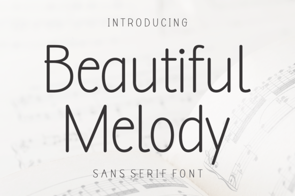Beautiful Melody: A Delicate Typeface for Modern Design