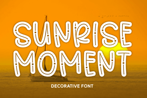 Embracing the Playful Elegance of Sunrise Moment Font
