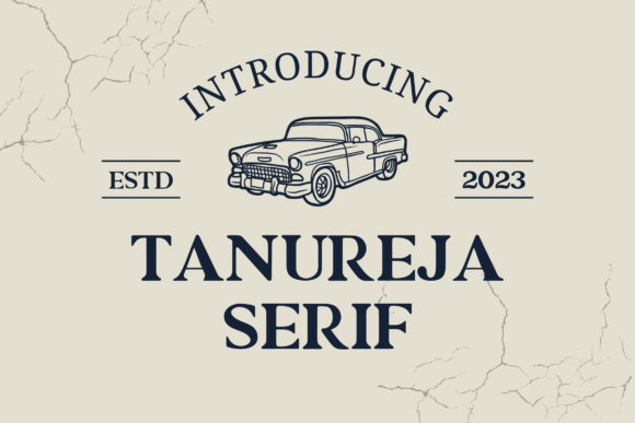 Tanureja: A Modern Serif Font for Polished Branding