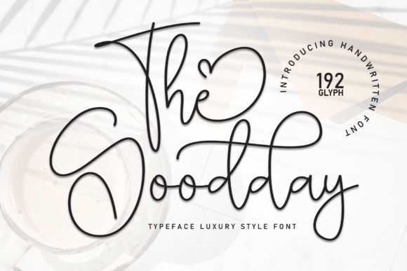 The Goodday Font: A Stylish Script for Editorial Elegance