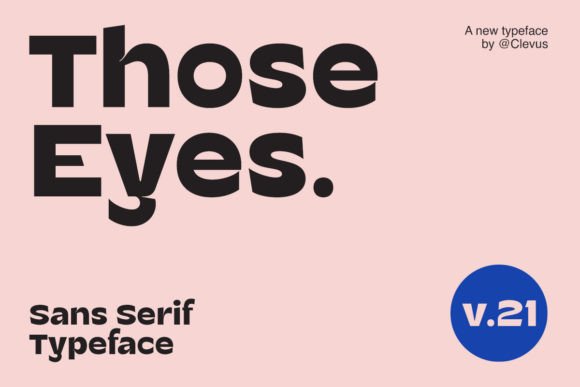 Those Eyes Font: A Playful Typeface for Bold Digital Design